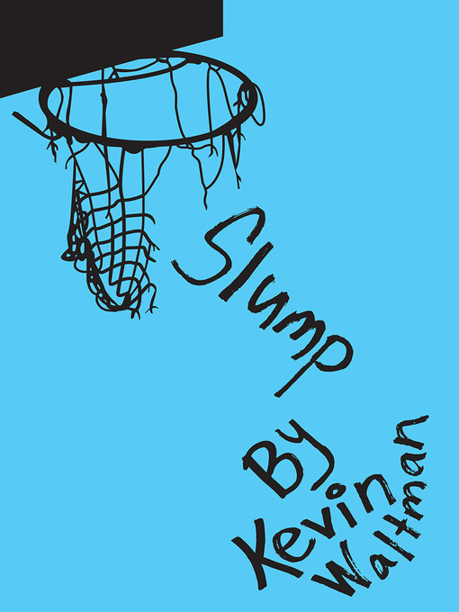 Title details for Slump by Kevin Waltman - Available